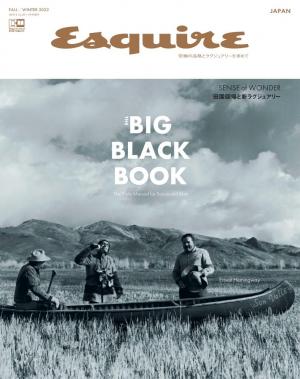 Esquire The Big Black Book エスクァイア ビッグブラックブック FALL／WINTER 2022