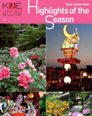 KIJE JAPAN GUIDE vol.4 Highlights of the Season